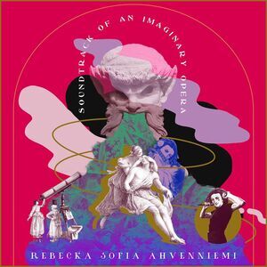 Elisabeth Holmertz - Soundtrack of An Imaginary Opera  CD